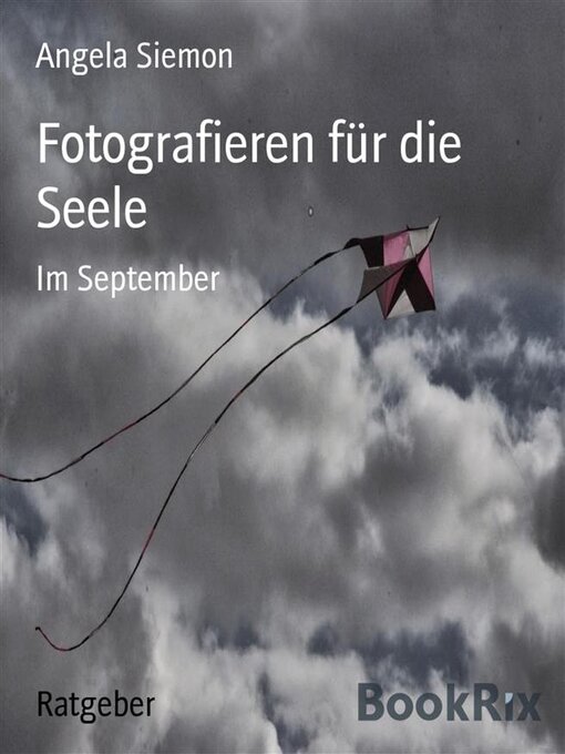 Title details for Fotografieren für die Seele by Angela Siemon - Available